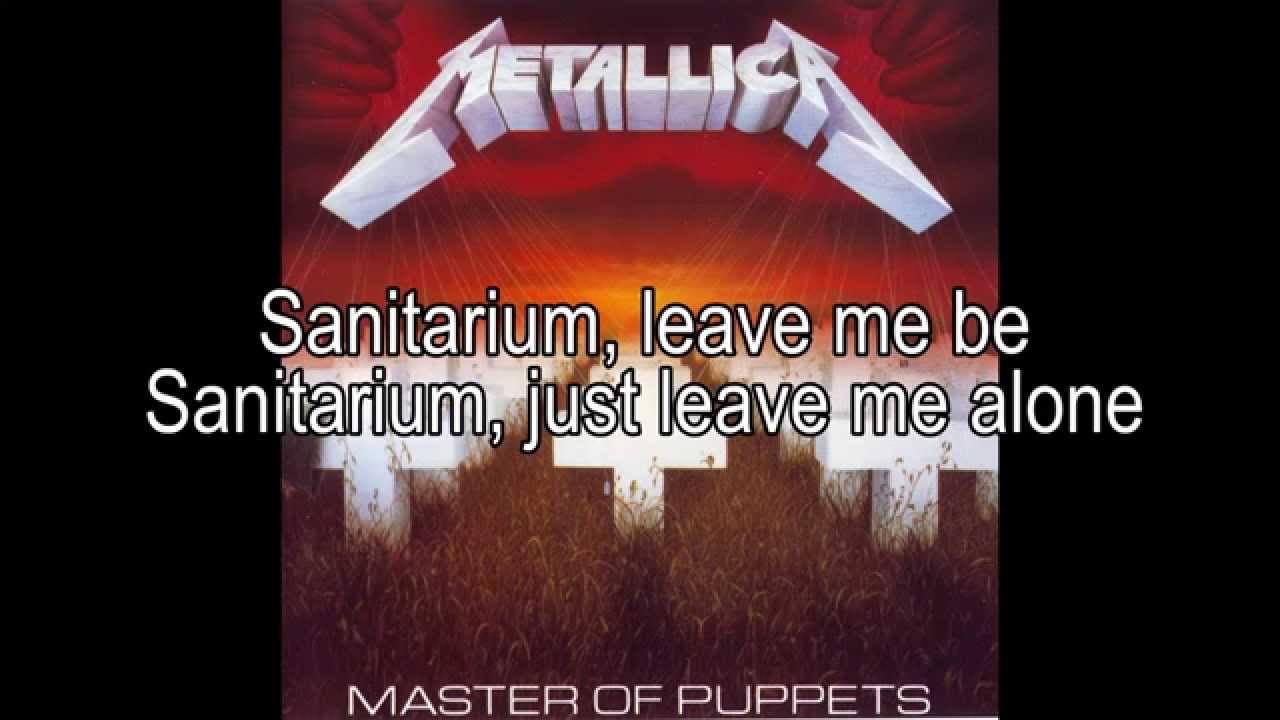 Sanitarium Metallica Lyrics